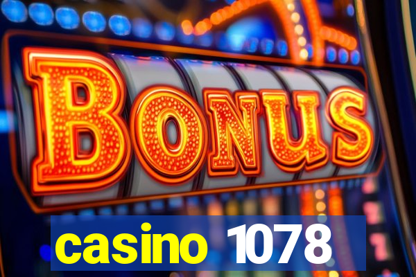 casino 1078